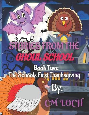 Book cover for Stories From The Ghoul School Book Two