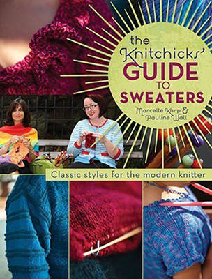 Book cover for The Knitchick's Guide to Sweaters