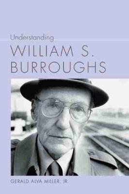 Book cover for Understanding William S. Burroughs