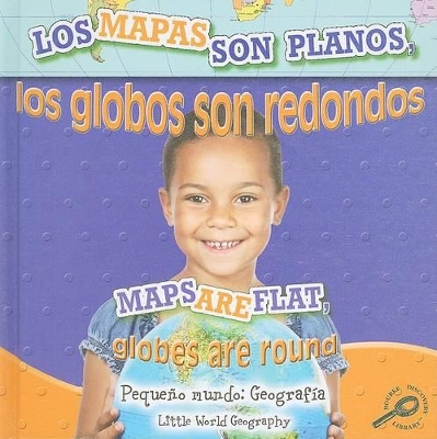 Book cover for Los Mapas Son Planos, Los Globos Son Redondo