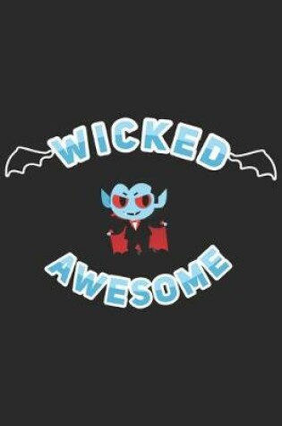 Cover of Wicked Awesome