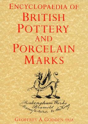 Book cover for Encyclopedia Of British Pottery And Porcelain Marks