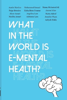 Book cover for What in the World is E-mental Health?