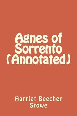 Book cover for Agnes of Sorrento (Annotated)