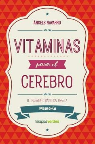 Cover of Vitaminas Para El Cerebro. Memoria