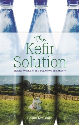 Book cover for The Kefir Solution