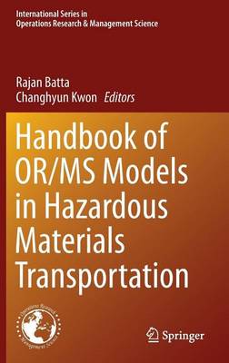 Cover of Handbook of Or/MS Models in Hazardous Materials Transportation