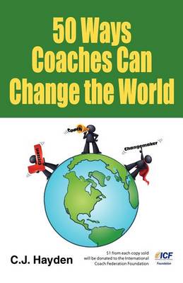 Book cover for 50 Ways Coaches Can Change the World