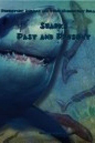 Cover of Sharks Past and Present