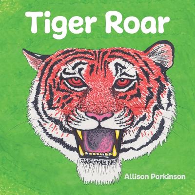 Book cover for Tiger Roar