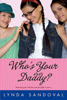 Book cover for Who's Your Daddy?