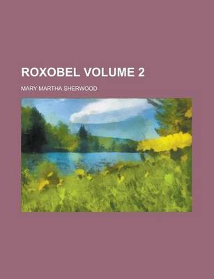 Book cover for Roxobel Volume 2