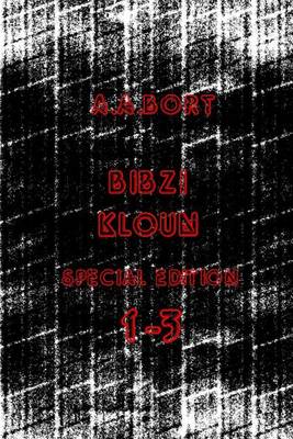 Book cover for Bibzi Kloun 1-3 Special Edition