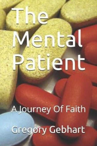 Cover of The Mental Patient