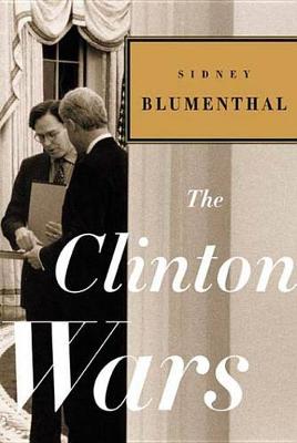 Book cover for The Clinton Wars