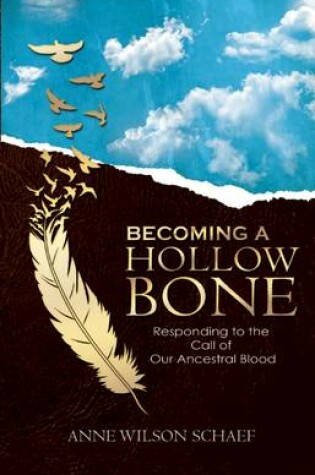 Cover of A Becoming a Hollow Bone