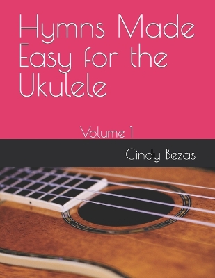 Cover of Hymns Made Easy for the Ukulele