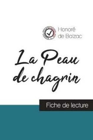 Cover of La Peau de chagrin de Balzac (fiche de lecture et analyse complete de l'oeuvre)