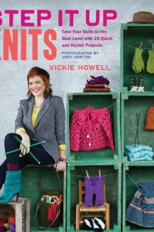 Cover of Step It Up Knits