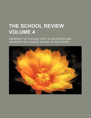 Book cover for The School Review Volume 4