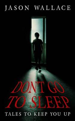 Book cover for Don't Go to Sleep