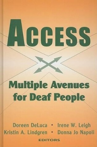 Cover of Access - Multiple Avenues for Deaf People