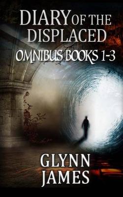 Book cover for Diary of the Displaced - Omnibus (Books 1-3)