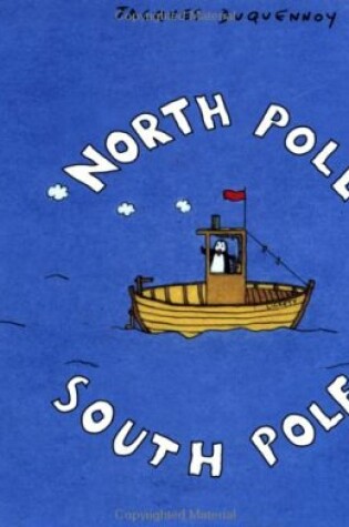 Cover of North Pole South Pole