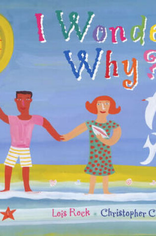 Cover of I Wonder Why?