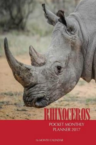 Cover of Rhinoceros Pocket Monthly Planner 2017