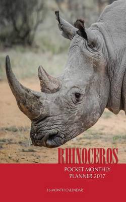 Book cover for Rhinoceros Pocket Monthly Planner 2017