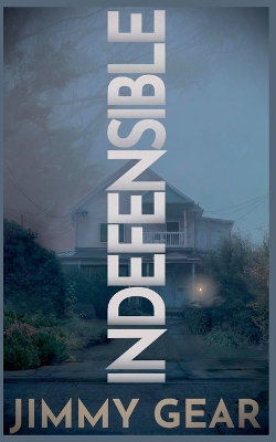 Book cover for Indefensible