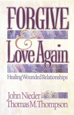 Book cover for Forgive and Love Again Nieder John