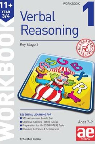 Cover of 11+ Verbal Reasoning Year 3/4 Workbook 1