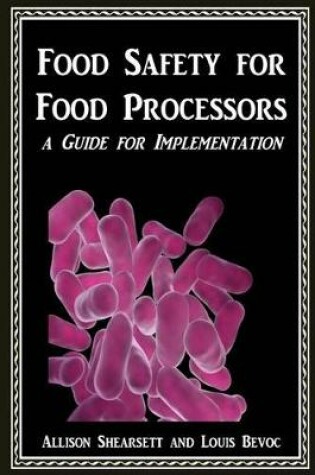 Cover of Food Safety For Food Processors