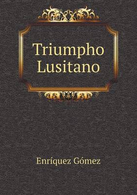 Book cover for Triumpho Lusitano