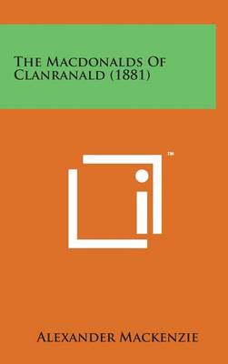 Book cover for The Macdonalds of Clanranald (1881)