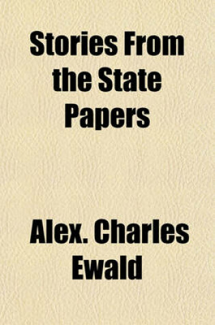 Cover of Stories from the State Papers