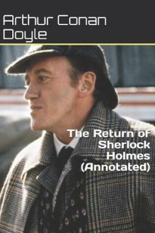 Cover of The Return of Sherlock Holmes (Annotated)