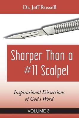 Book cover for Sharper Than a #11 Scalpel, Volume 3