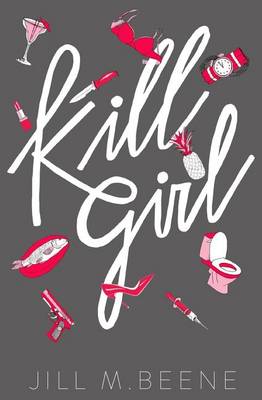 Book cover for Kill Girl