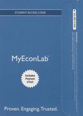 Book cover for Mylab Economics with Pearson Etext -- Access Card -- For the Economics of Money, Banking and Financial Markets, Business School Edition