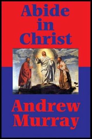 Cover of Abide in Christ (Impact Books)