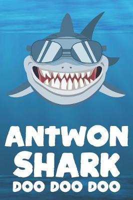 Book cover for Antwon - Shark Doo Doo Doo
