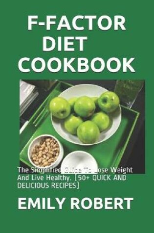 Cover of F-Factor Diet Cookbook