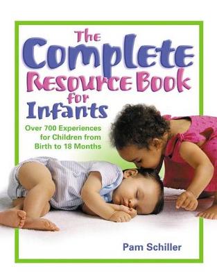 Book cover for The Complete Resource Book for Infants