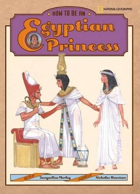 Book cover for How to Be an Egyptian Princess