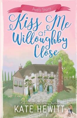 Book cover for Kiss Me at Willoughby Close