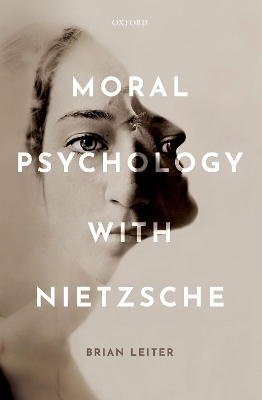 Book cover for Moral Psychology with Nietzsche