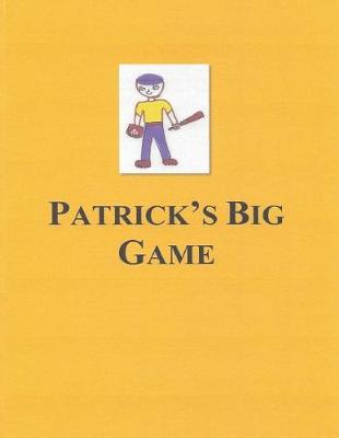 Book cover for Patrick's Big Game